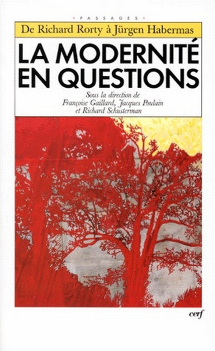 LA MODERNITE EN QUESTIONS