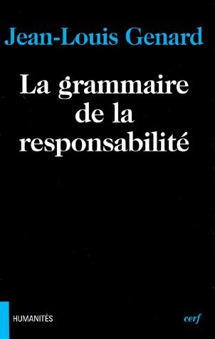 LA GRAMMAIRE DE LA RESPONSABILITE