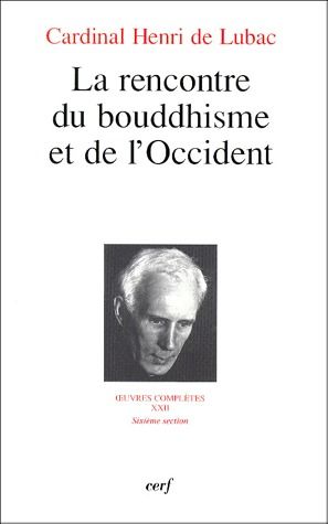 LA RENCONTRE DU BOUDDHISME ET DE L'OCCIDENT