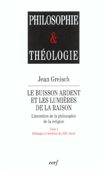 LE BUISSON ARDENT ET LES LUMIERES DE LA RAISON, 1