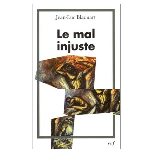 LE MAL INJUSTE