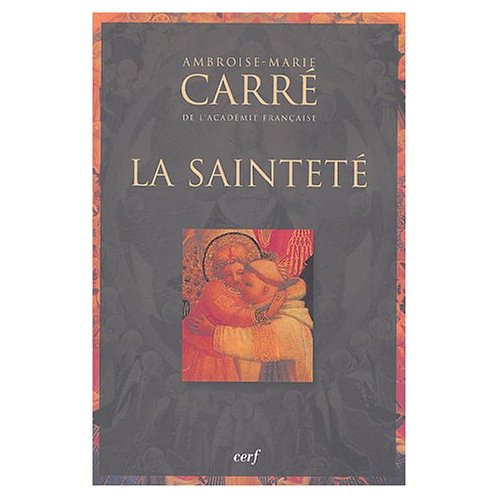 LA SAINTETE