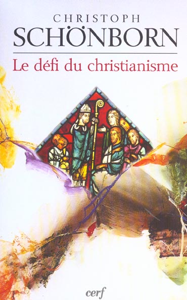 LE DEFI DU CHRISTIANISME