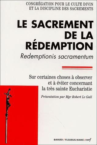 LE SACREMENT DE LA REDEMPTION