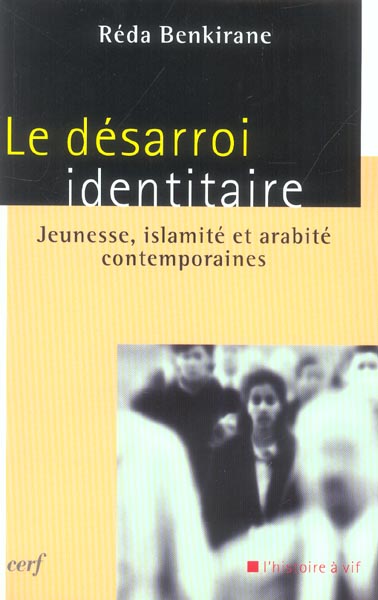 LE DESARROI IDENTITAIRE
