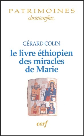 LE LIVRE ETHIOPIEN DES MIRACLES DE MARIE