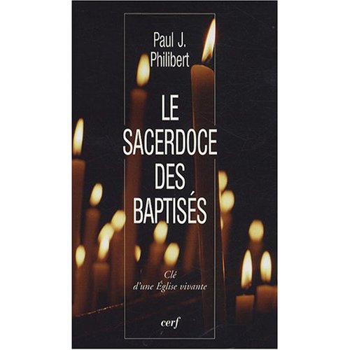 LE SACERDOCE DES BAPTISES