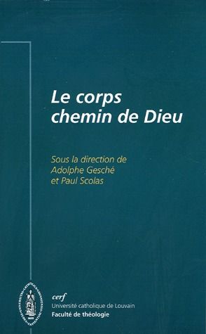 LE CORPS, CHEMIN DE DIEU