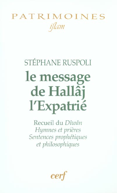 LE MESSAGE DE HALLAJ L'EXPATRIE