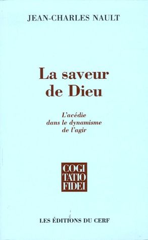 LA SAVEUR DE DIEU