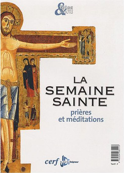 LA SEMAINE SAINTE