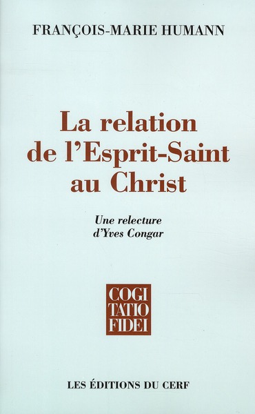 LA RELATION DE L'ESPRIT SAINT AU CHRIST