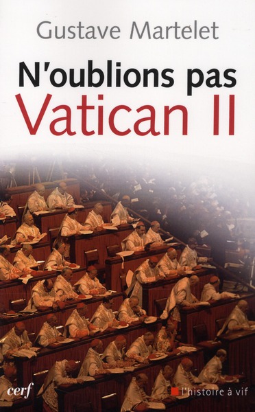 N'OUBLIONS PAS VATICAN II