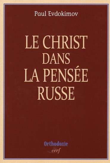 LE CHRIST DANS LA PENSEE RUSSE