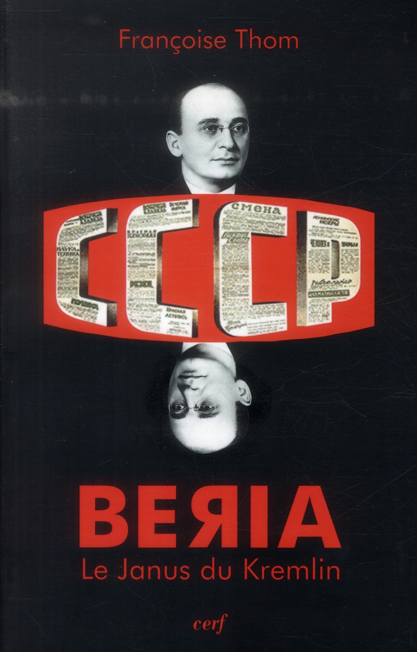 BERIA - LE JANUS DU KREMLIN