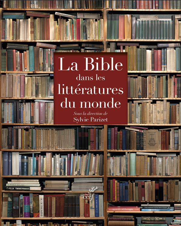 COFFRET LA BIBLE DANS LES LITTERATURES DU MONDE