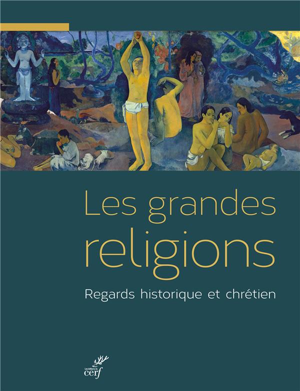 LES GRANDES RELIGIONS