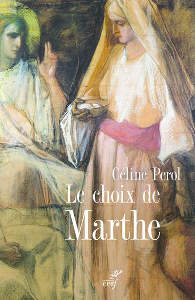 LE CHOIX DE MARTHE