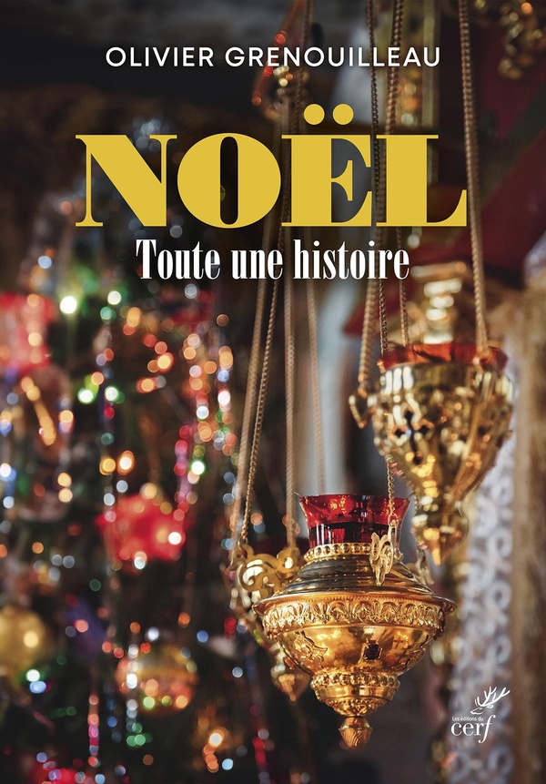 NOEL, TOUTE UNE HISTOIRE