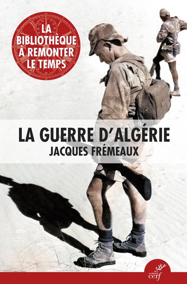 LA GUERRE D'ALGERIE