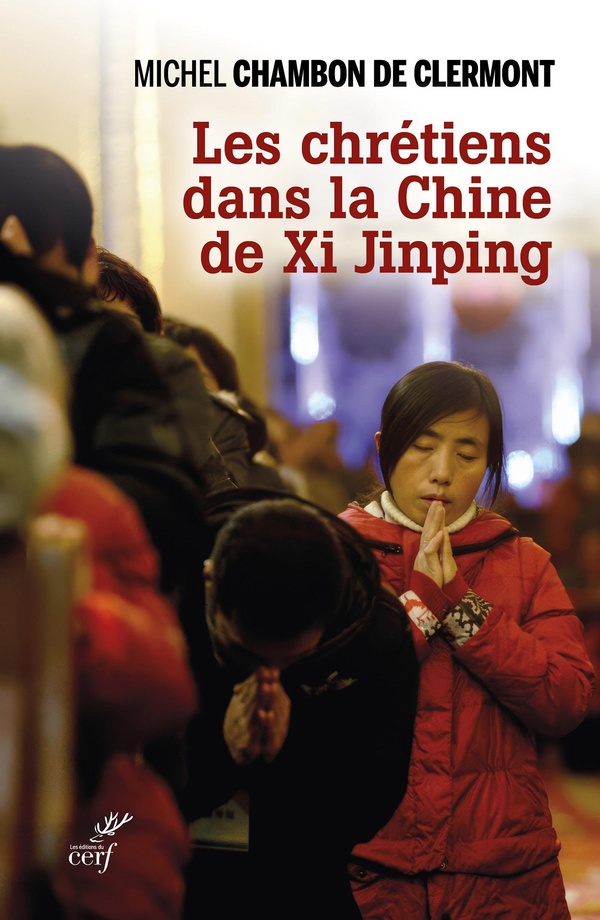 LES CHRETIENS DANS LA CHINE DE XI JINPING