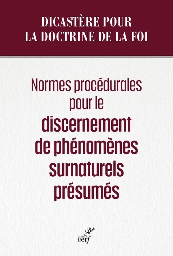 NORMES PROCEDURALES POUR LE DISCERNEMENT DE PHENOMENES SURNATURELS PRESUMES