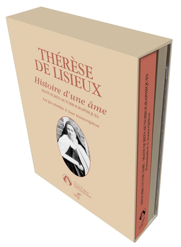 HISTOIRE D'UNE AME - MANUSCRITS AUTOBIOGRAPHIQUES - LES FAC-SIMILES ET LEUR TRANSCRIPTION