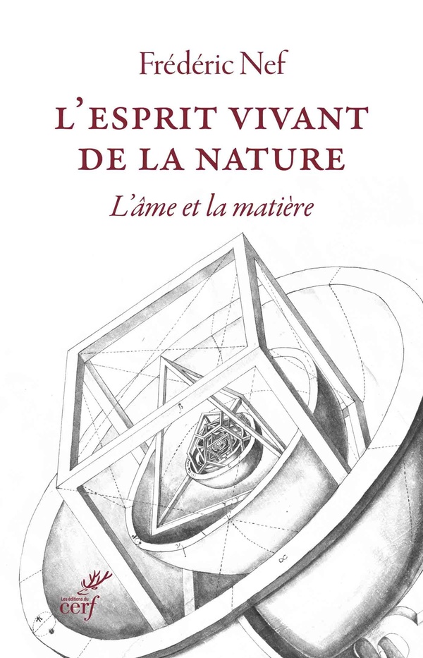 L'ESPRIT VIVANT DE LA NATURE - L'AME ET LA MATIERE