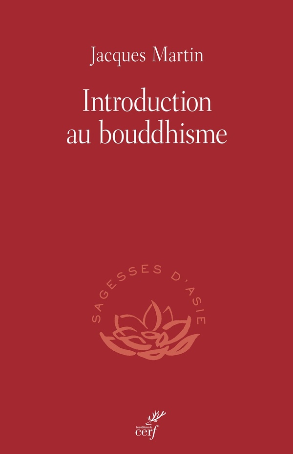 INTRODUCTION AU BOUDDHISME