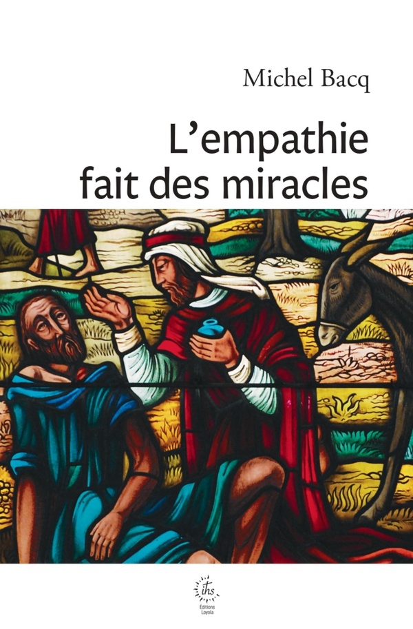 L'EMPATHIE FAIT DES MIRACLES