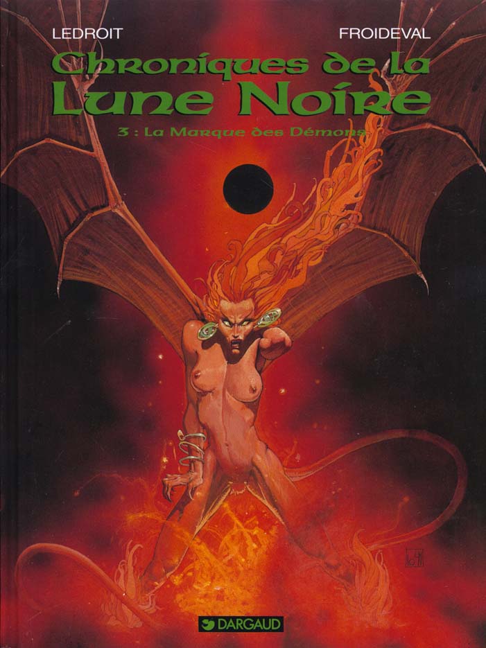 LES CHRONIQUES DE LA LUNE NOIRE - TOME 3 - LA MARQUE DES DEMONS