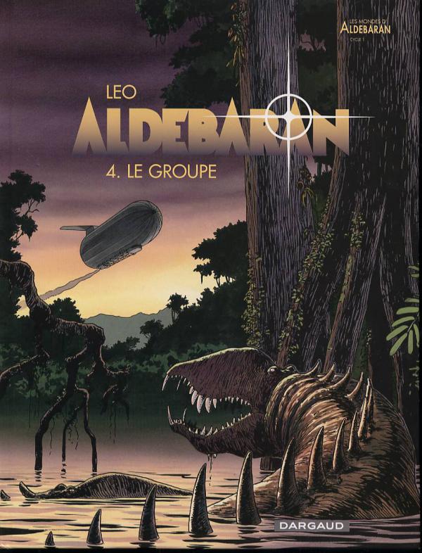 ALDEBARAN - TOME 4 - LE GROUPE