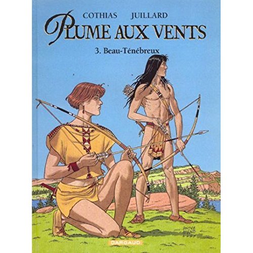PLUME AUX VENTS - T03 - BEAU-TENEBREUX