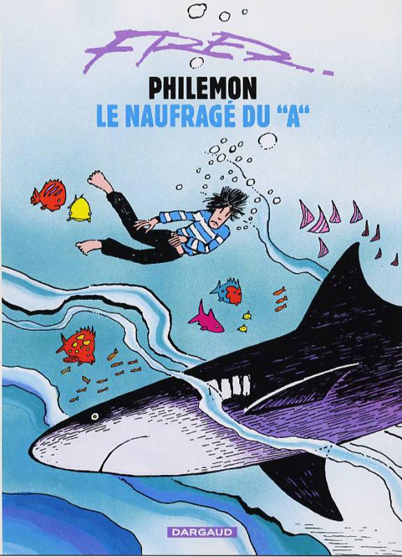 PHILEMON - T02 - LE NAUFRAGE DU A