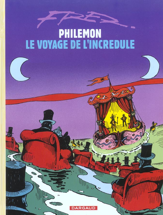 PHILEMON - T05 - LE VOYAGE DE L'INCREDULE