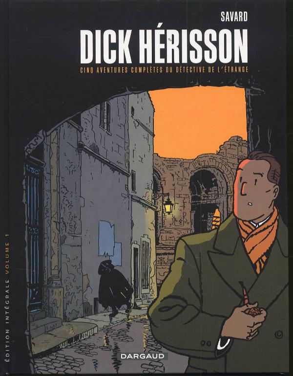 DICK HERISSON - INTEGRALES - TOME 1 - VOLUME 1