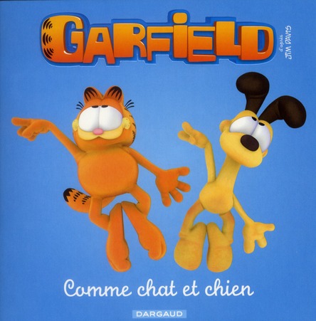 GARFIELD - PREMIERES LECTURES - TOME 3 - COMME CHAT ET CHIEN