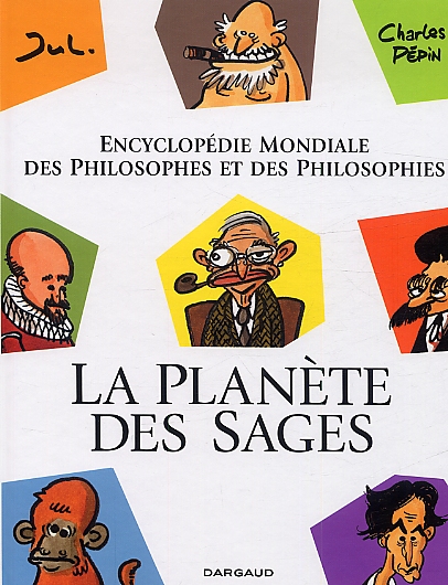 LA PLANETE DES SAGES- INTEGRAL - LA PLANETE DES SAGES - TOME 1