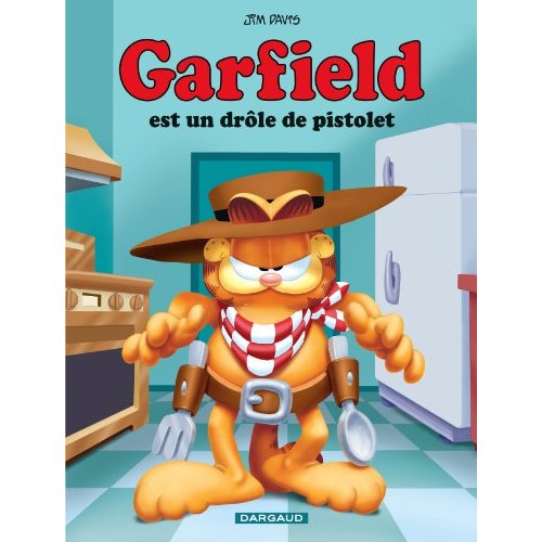 GARFIELD - T23 - GARFIELD - GARFIELD EST UN DROLE DE PISTOLET