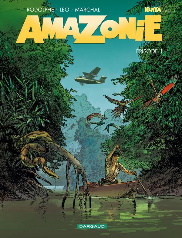 AMAZONIE - TOME 1 - EPISODE 1
