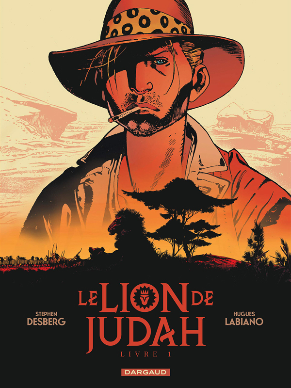 LE LION DE JUDAH - TOME 1