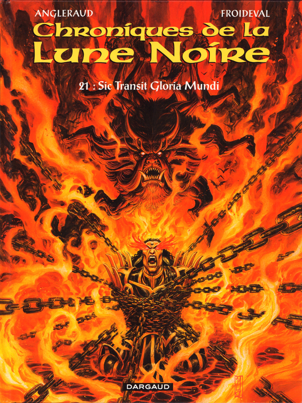 LES CHRONIQUES DE LA LUNE NOIRE - TOME 21 - SIC TRANSIT GLORIA MUNDI