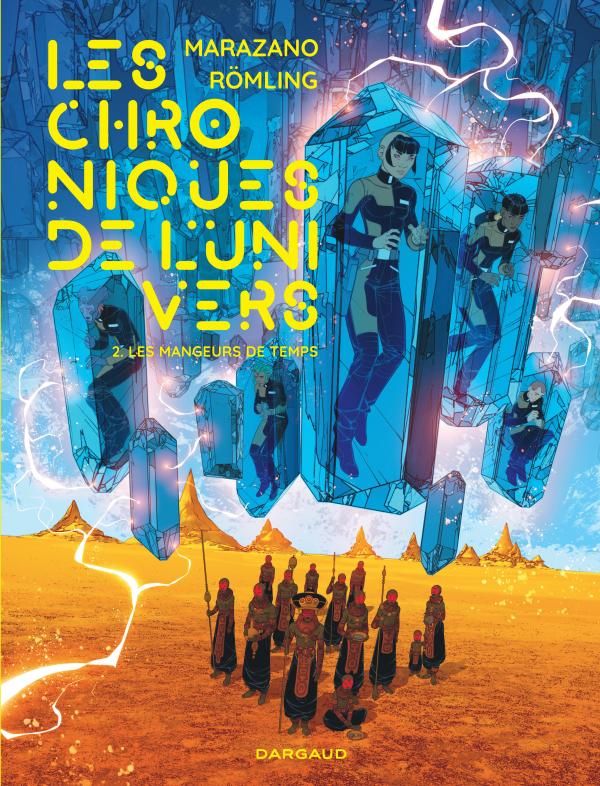 LES CHRONIQUES DE L'UNIVERS  - TOME 2 - LES MANGEURS DE TEMPS
