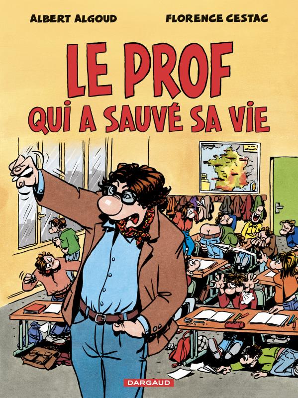 LE PROF QUI A SAUVE SA VIE