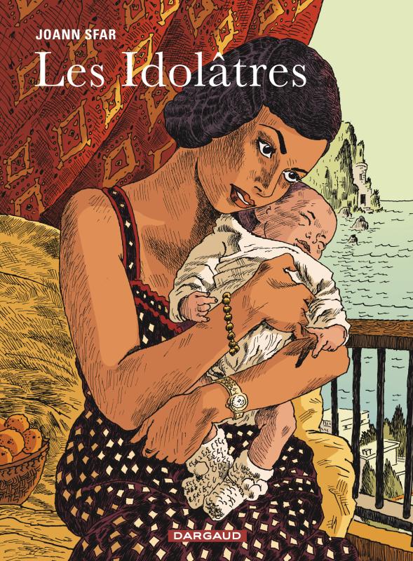 LES IDOLATRES