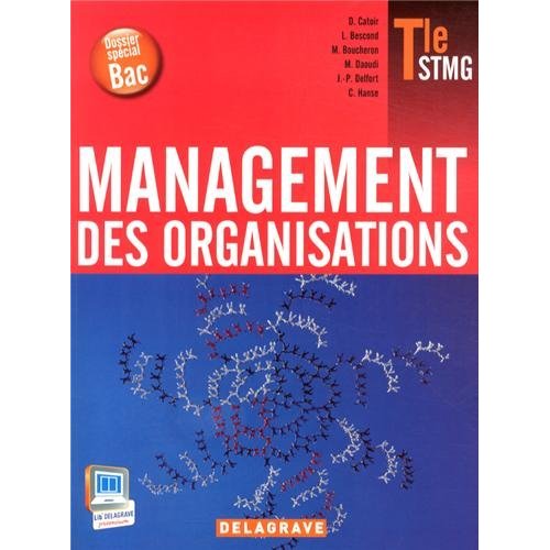 MANAGEMENT DES ORGANISATIONS TLE STMG (2013) - MANUEL ELEVE