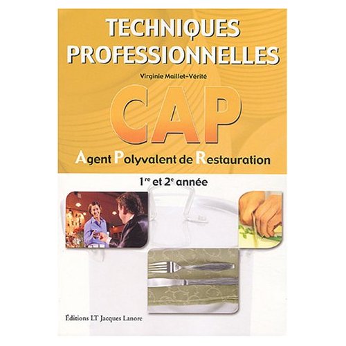 TECHNIQUES PROFESSIONNELLES CAP APR (2004) - MANUEL ELEVE