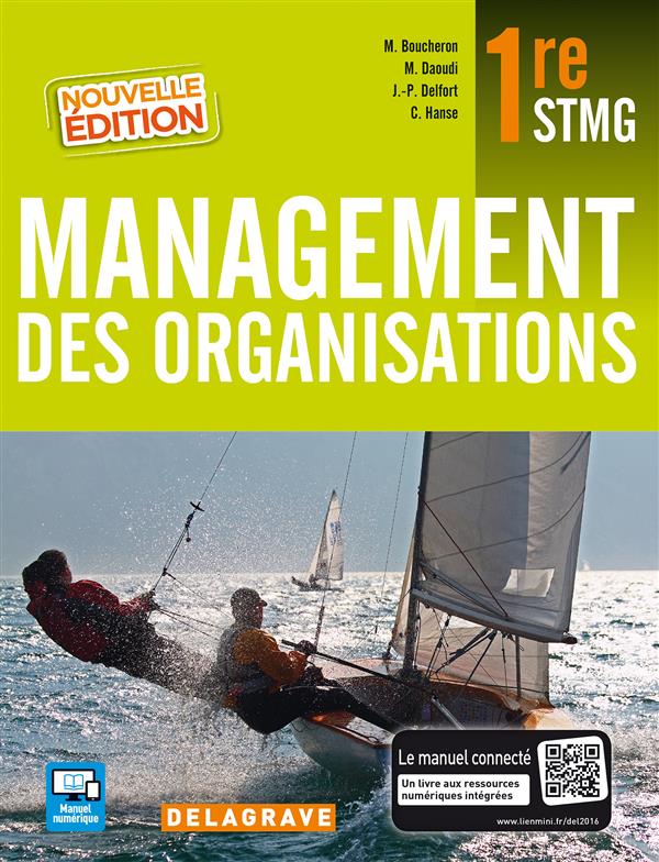 MANAGEMENT DES ORGANISATIONS 1RE STMG (2016) - MANUEL ELEVE