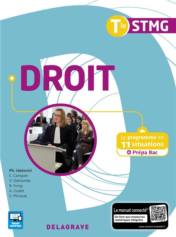 DROIT TLE STMG (2017) - POCHETTE ELEVE - LE PROGRAMME EN 11 SITUATIONS + PREPA BAC