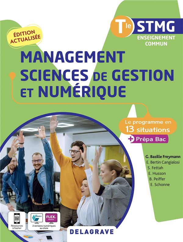 LE PROGRAMME EN SITUATIONS - MANAGEMENT, SCIENCES DE GESTION ET NUMERIQUE TLE STMG (2022) - POCHETTE